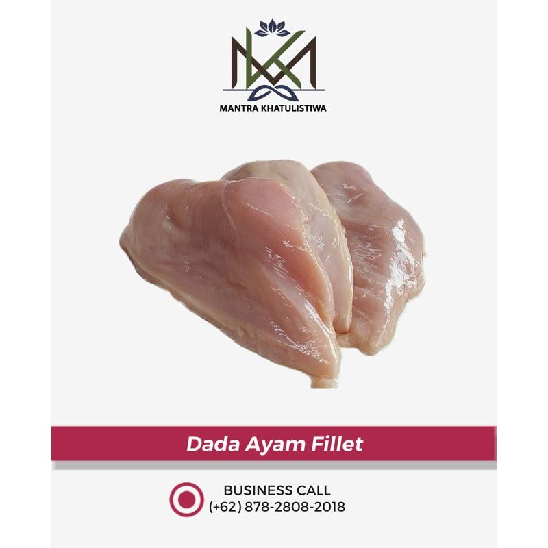 

Pilihan- Dada Ayam Fillet / Dada Fillet 1Kg