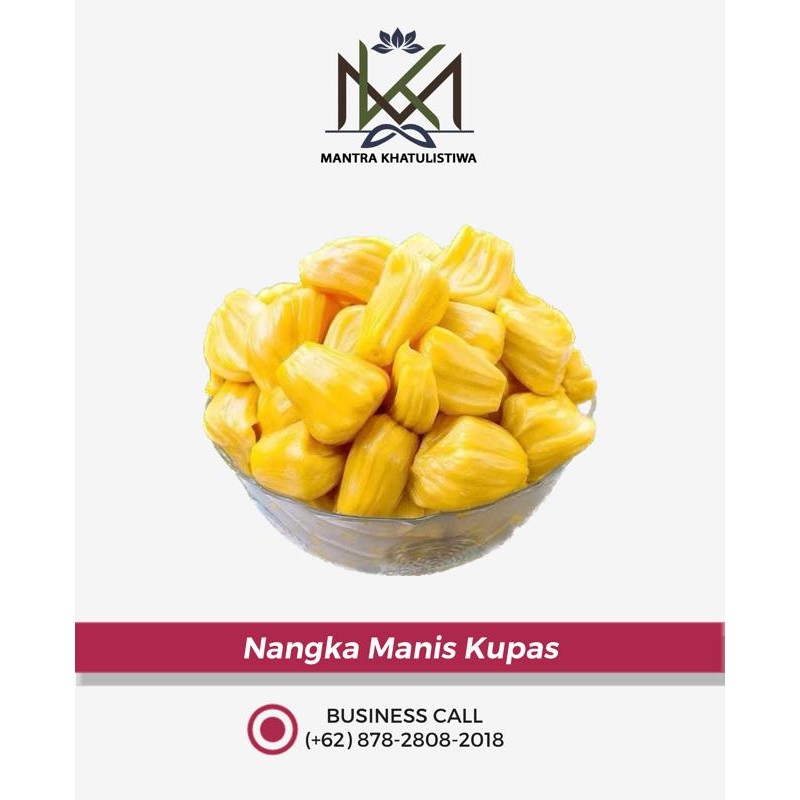 Pilihan- Nangka Manis Kupas