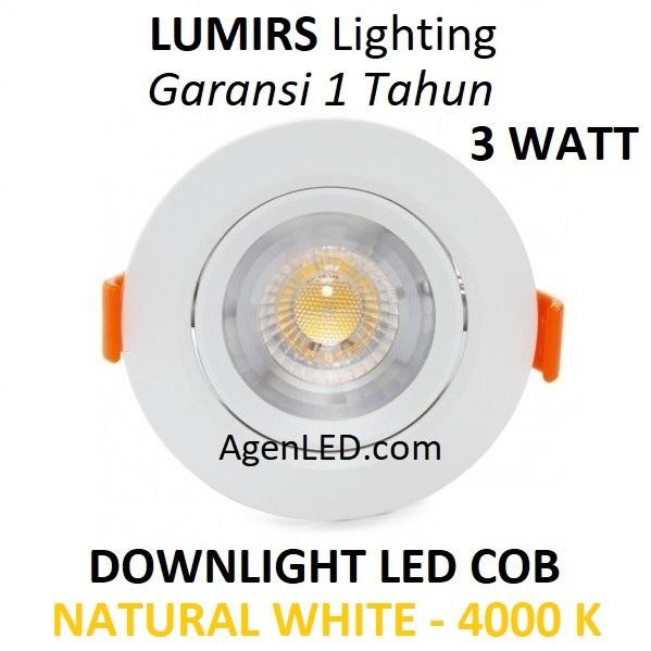 New LUMIRS Lampu Downlight LED 3W 4000K Spot sorot 3 w watt 4000 K COB