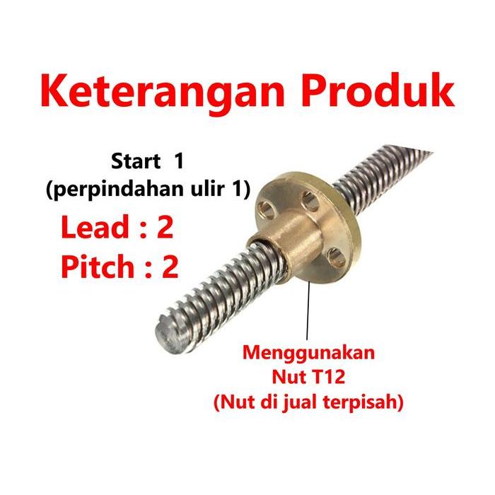 [HAEBOT] LEAD SCREW LEADSCREW T12 DIAMETER 12MM LEAD 2MM BESI ULIR CNC