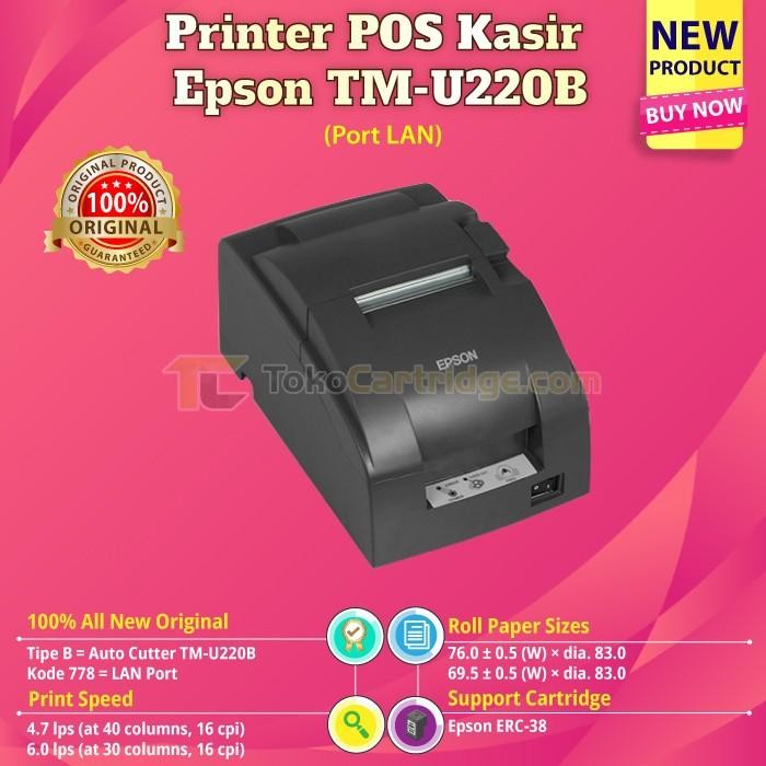 

PRINTER POS KASIR DOT MATRIX EPSN TMU220B-778 AUTO CUTTER PORT LAN NEW