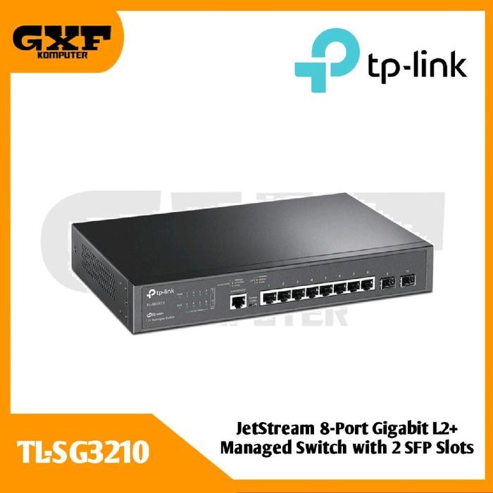 TP-Link TL-SG3210 JetStream 8 Port Gigabit L2+ Managed Switch 2 SFP