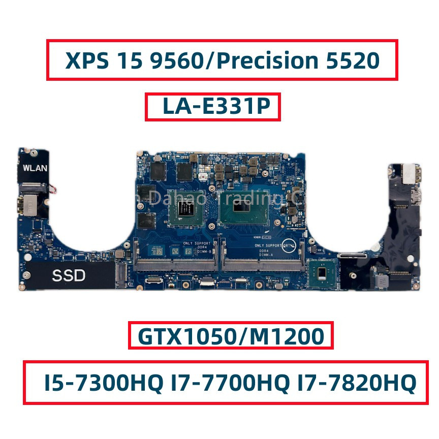 Casing Laptop LA-E331P For Dell XPS 15 9560/Precision 5520 Laptop Motherboard With I5-7300HQ I7-7700