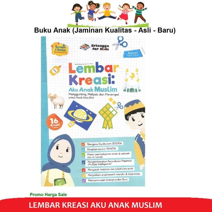 Lembar Kreasi Aku Anak Muslim Menggunting Melipat dan Menempel