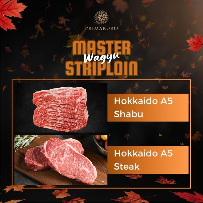 

oW.galiban - Daging Wagyu A5 Japanese Master Striploin Premium by Primakuro