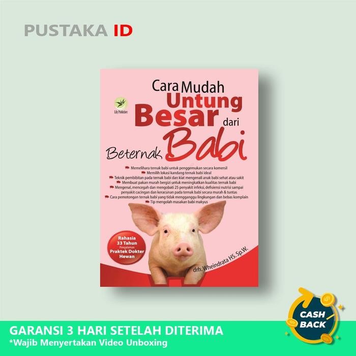 Buku Cara Mudah Untung Besar Dari Beternak Babi