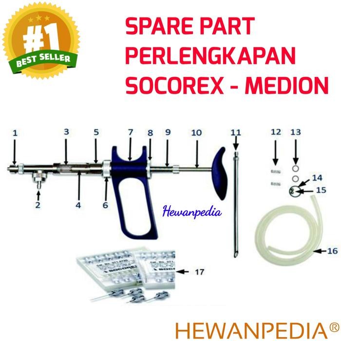 SPARE PART SOCOREX MEDION ALAT SUNTIK OTOMATIS HEWAN Selang Jarum dll (TERBAIK) (TERBARU) (TERMURAH)