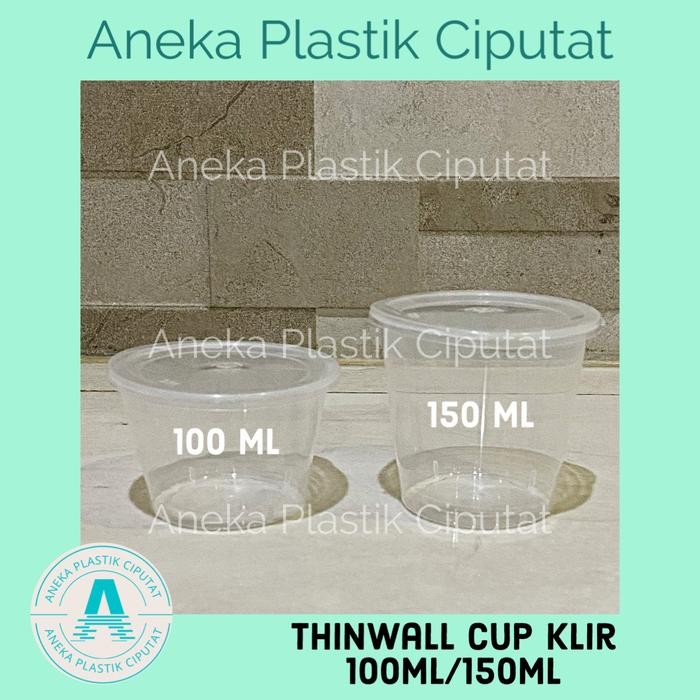 Thinwall Cup 150ml/ Cup Klir 150ml/ Cup Puding 150ml