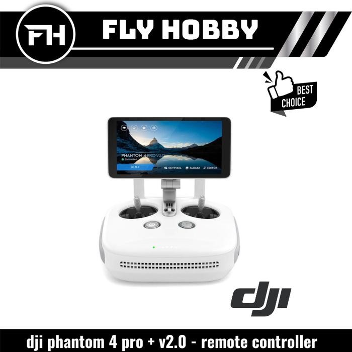 dji phantom 4 pro + v2.0 - remote controller