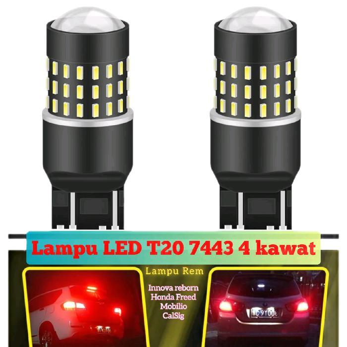 Lampu Rem mobil Led T20 7443 4 kawat free error Car