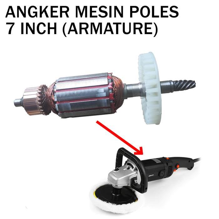 Angker polisher 7 inch armature mesin poles besar sparepart poles