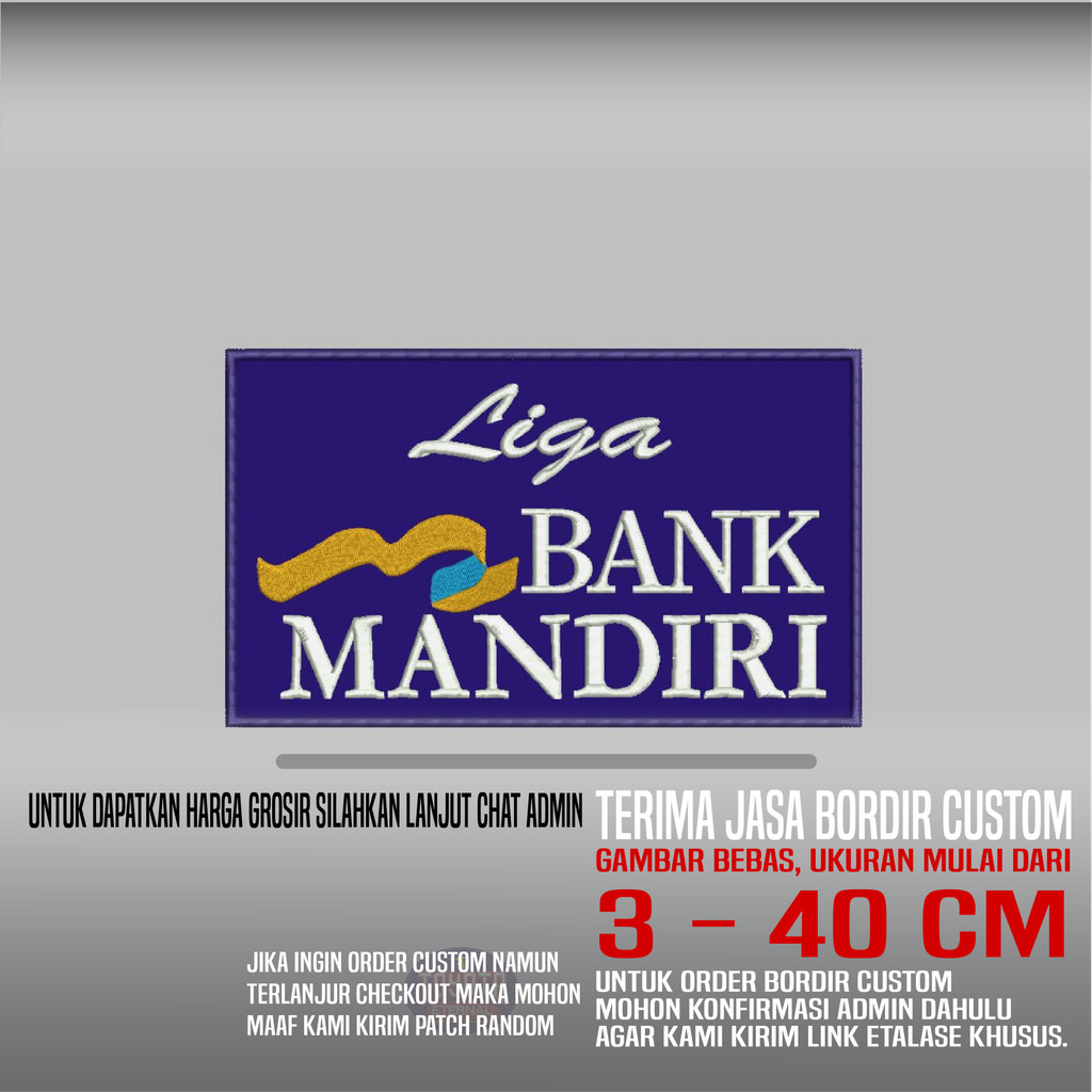 LIGA BANK MANDIRI BIRU  PATCH BORDIR LOGO/EMBLEM | HP-76