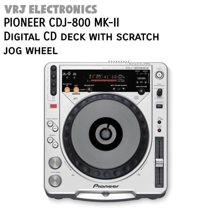 PIONEER CDJ800 MK-II DJ Digital CD deck with scratch jog wheel ( Tanpa Dus Asli Rusak )