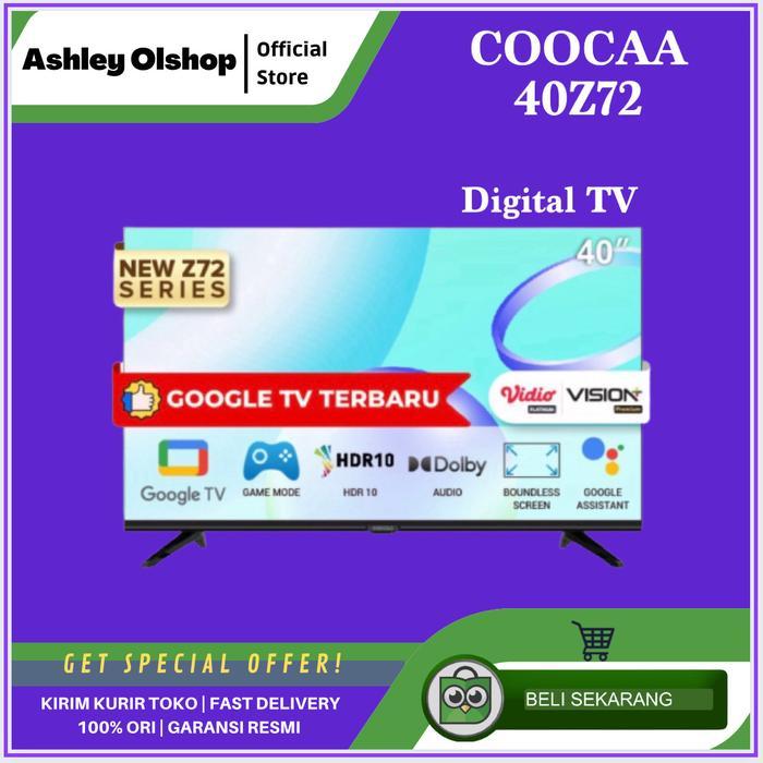 Google TV Coocaa 40Z72 LED Smart TV Android COOCAA 40 Inch 40Z72 DVBT2