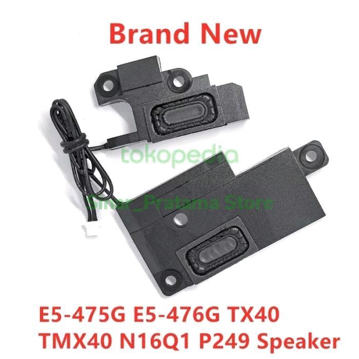 Speaker Audio Acer E5 475G E5 476G E5 475 E5 476
