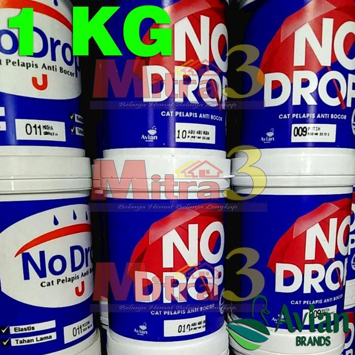 !!!!!!] NO DROP Cat Pelapis Anti Bocor 1 KG Avian Brands / Cat Tembok Waterproof Waterproofing Kecil