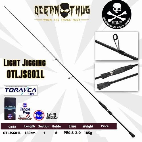 Joran Spinning OCEAN THUG 601L 180cm PE 0.8-2.0 Rod Light Jigging Best Quality
