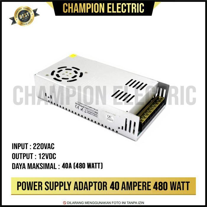 Adaptor Power Supply 12V 40A Switching LED Trafo 40 Ampere