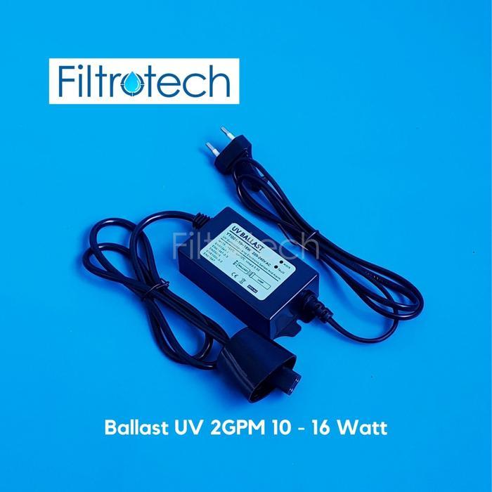 Ballast/Adaptor UV Depot Isi Ulang 1 gpm, 2 gpm , 8 gpm, 12 gpm dan 16 gpm Gpm Ballast Lampu