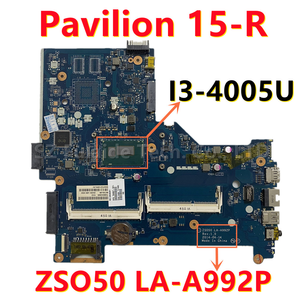 Casing Laptop ZSO50 LA-A992P For HP Pavilion 15-R 250 G3 Laptop Motherboard With I3-4005U CPU UMA DD
