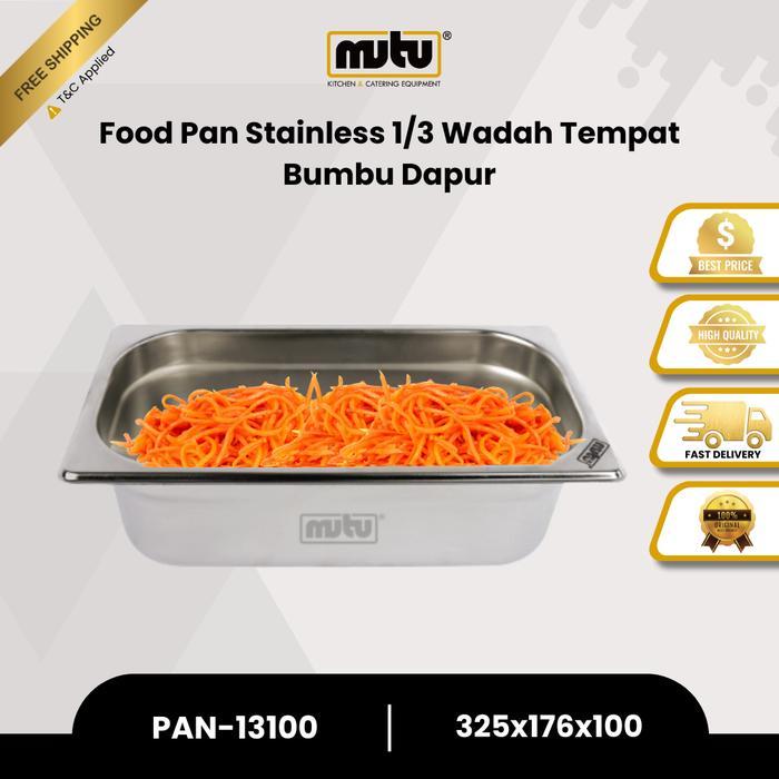 MUTU Food Pan Stainless 1/3 Gastronom Pan Kedalaman 10cm PAN13100