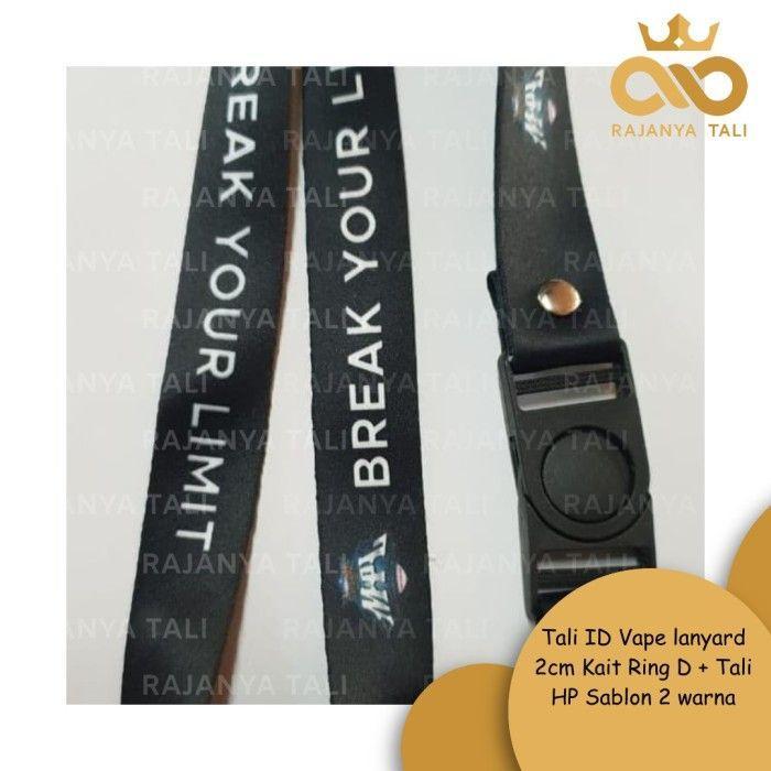 Promo Tali Id Vape Lanyard 2Cm Kait Ring D + Tali Hp Sablon 2 Warna