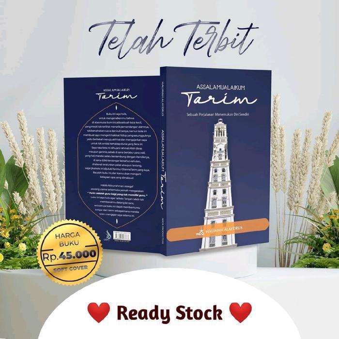 Buku Assalamualaikum Tarim / Assalamualaikum Tarim Ustadzah Halimah Alaydrus / Kisah kota Tarim /