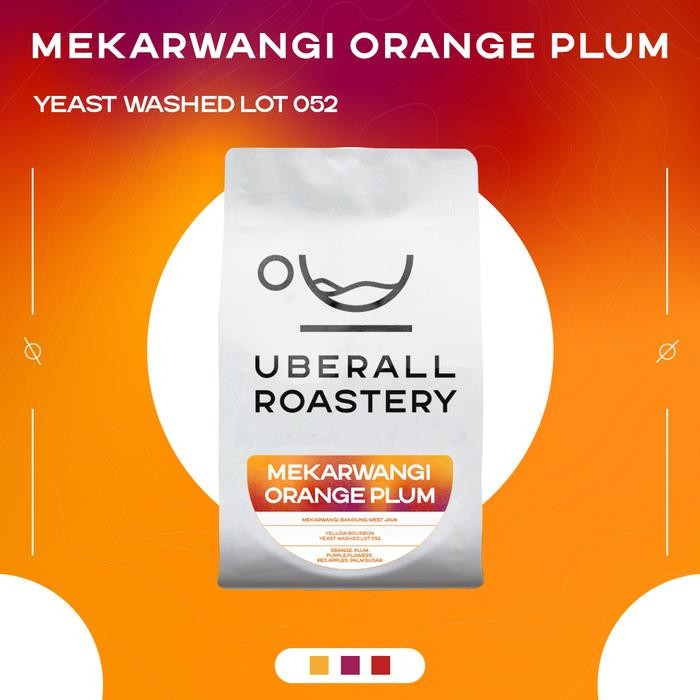 

PROMO !! Kopi Arabika Mekarwangi Orange Plum (Yeast Washed Lot 052) Roasted by Uberall Roastery