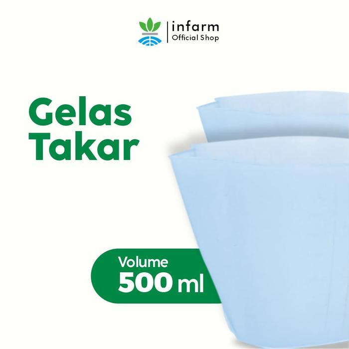 INFARM - Gelas Takar Plastik 500ml Kitchenware Alat Takar 10ml Plastik Foodgrade Gelas Ukur Nutrisi