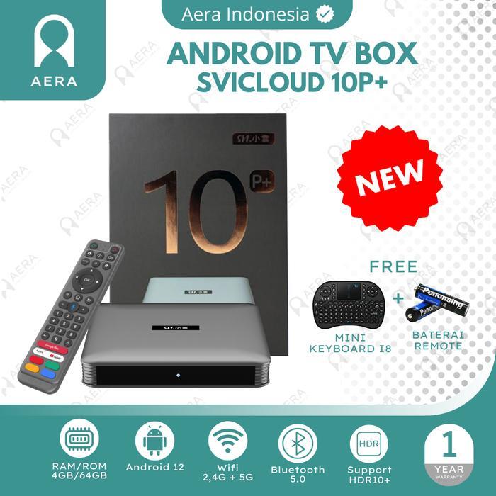 SVICLOUD 10P+ TV BOX Android 12 Dual Wifi 2.4&5G Bluetooth 5.0 Ram 4/64GB - Smart TV Box Android