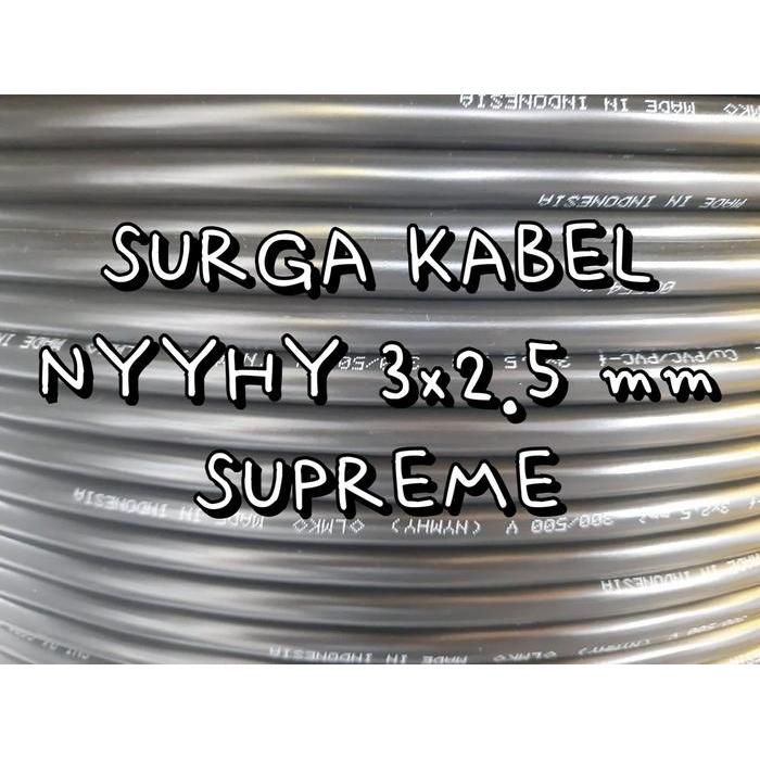 NEW!! NYYHY 3x2.5 mm SUPREME / KABEL SERABUT 3x2.5 / NYYHY 3 x 2.5 mm SP