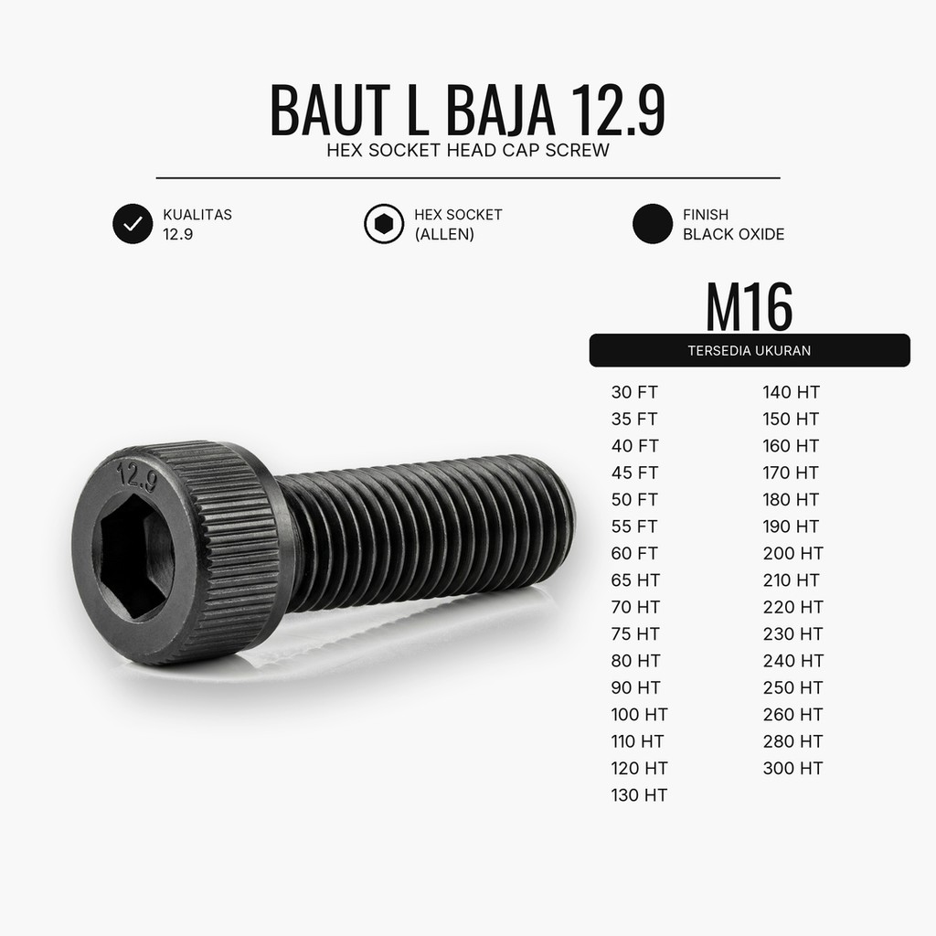 12.9 Baut L Baja M16X190 / 16X190 / M16 X 190 / 16 X 190 HT - Black Hex Socket Head Cap Screw