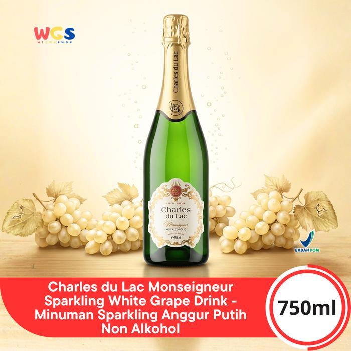 Charles du Lac Monseigneur Sparkling White Grape Drink 750ml - Minuman Sparkling Anggur Putih Non