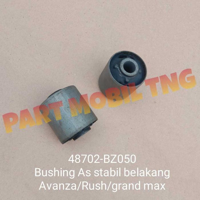 Jual Boshing As Stabil Belakang Avanza Rush Gran Max 48702-Bz050 Per Pcs Kode 148