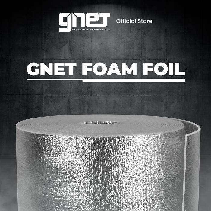 Gnet Foil Peredam Panas Foam Alumunium Peredam Panas Atap