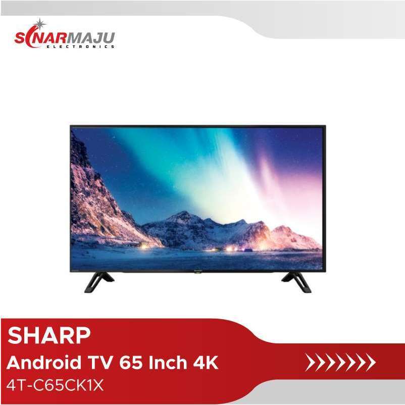 LED TV 65 Inch Sharp 4K UHD Android TV 4T-C65CK1X
