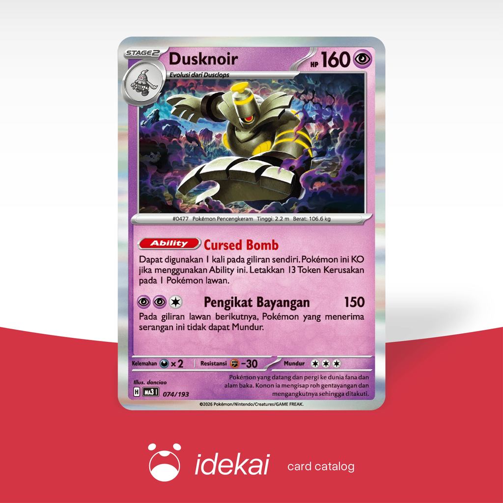 Dusknoir MA3 074/193 - Evolusi Mega Impian - Pokemon TCG Indonesia - Idekai Store