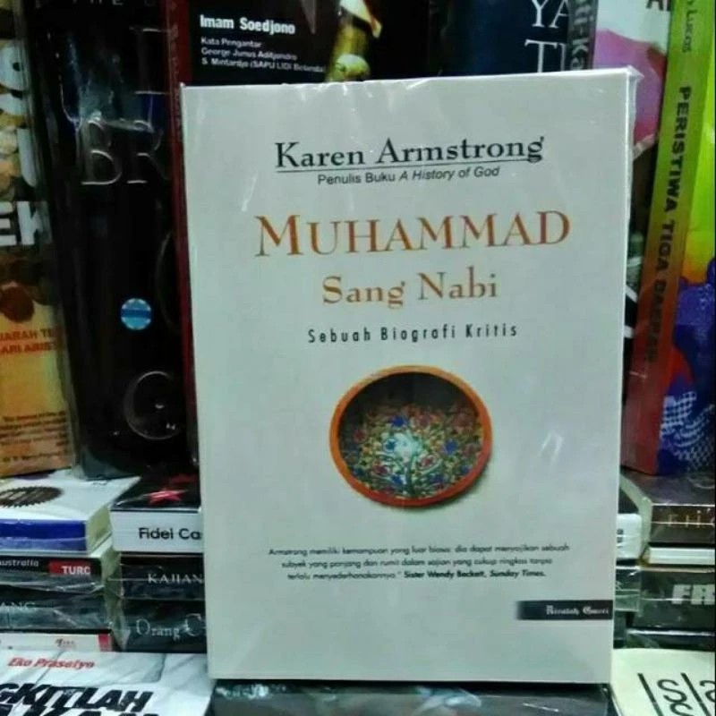 MUHAMMAD SANG NABI - KAREN ARMSTRONG