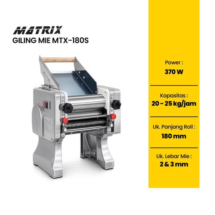 MATRIX - Gilingan Mie Giling Mie Listrik Stainless Steel Noodle Maker MTX-180S MATRIX