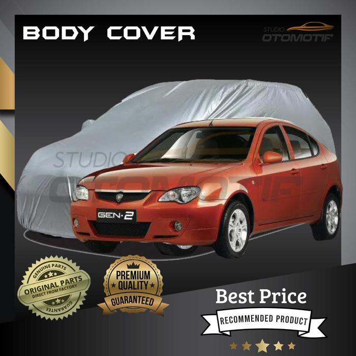 PROMO SARUNG MOBIL PROTON GEN2 GEN 2 PREMIUM / BODY COVER PROTON GEN2 GEN 2 DISKON