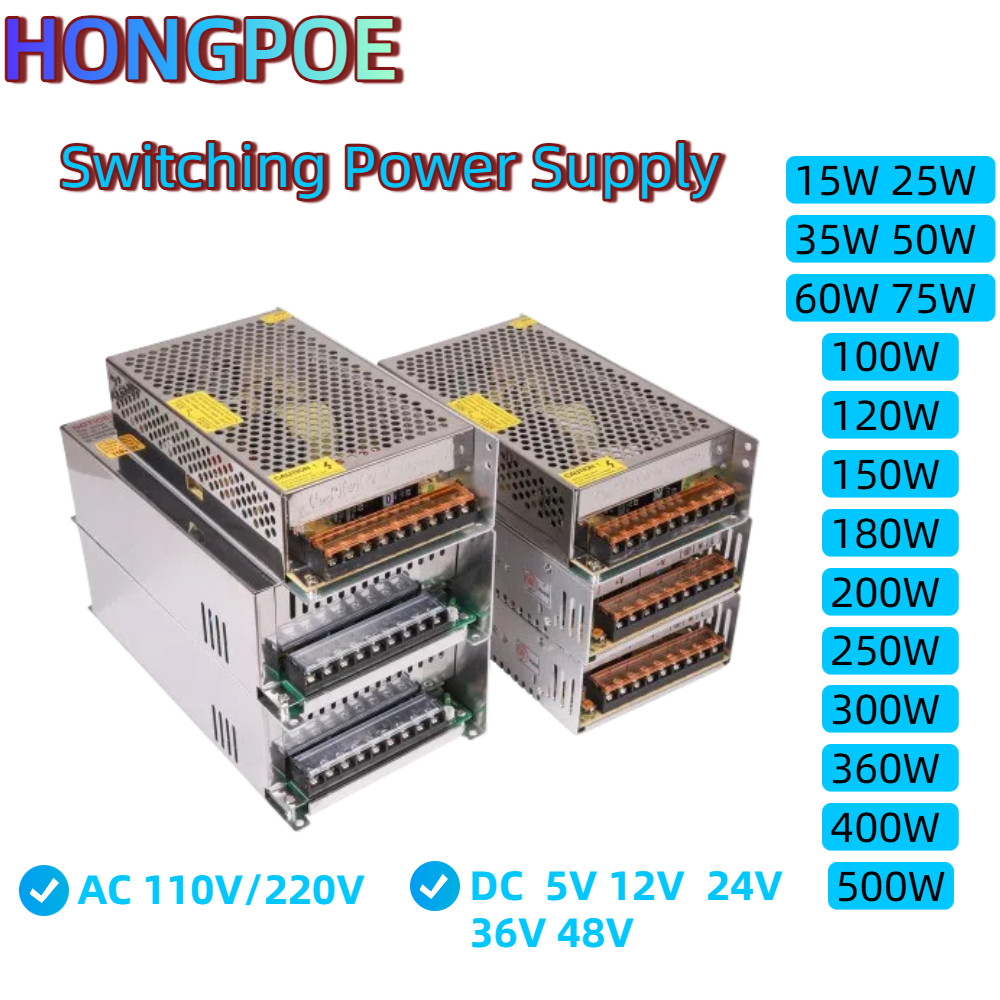 15W-500W Switching Power Supply Ac 110V 220V To Dc 5V 12V 24V 36V 48V 2A 5A 10A 15A 20A 30A