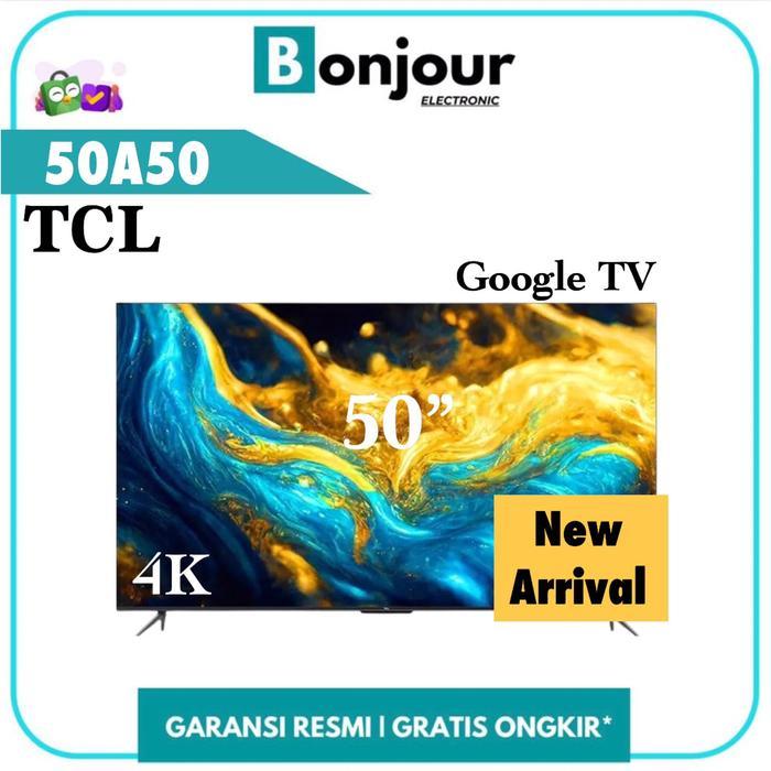 Kualitas Terbaik Android Google Tv Tcl 50A50 4K Uhd 50 Inch Pengganti 50A30 Tcl 50