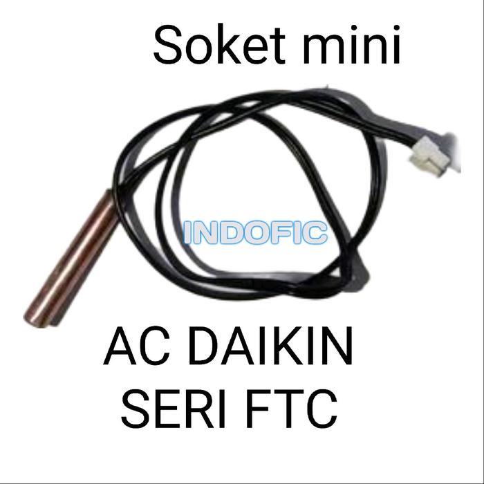 THERMISTOR AC DAIKIN THERMIS AC DAIKIN FTP FTNE FTV FTC
