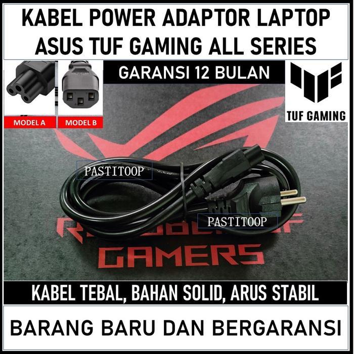 Kabel Power Adaptor Laptop Asus Tuf A14 A15 A16 A17 Original Pasti Promo