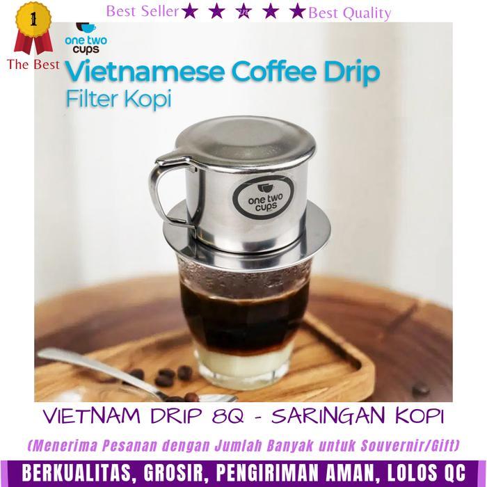 Ready Vietnam Drip Coffee 8Q - Vietnam Drip Stainless - Coffee Maker - Dripper Vietnam Drip -