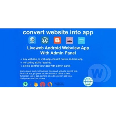 Liveweb Android Webview App With Admin Panel | convert your website to app - Source Code Aplikasi Mo