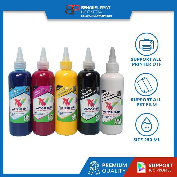 Tinta Vator Ink Khusus For Dtf 250Ml