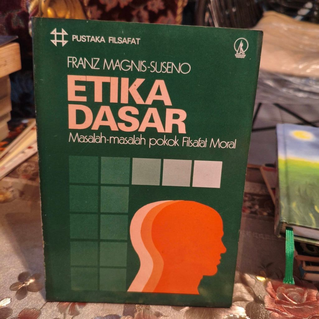 Franz Magnis-Suseno: Etika Dasar