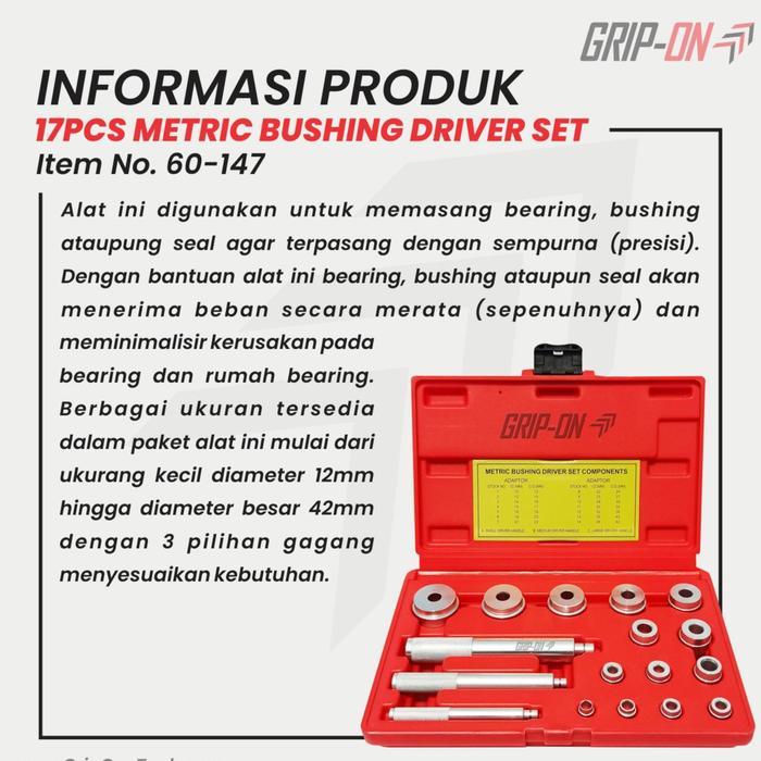 Lengkap- Grip-On Metric Bushing Driver Set 17 Pcs Lepas Pasang Bushing Seal