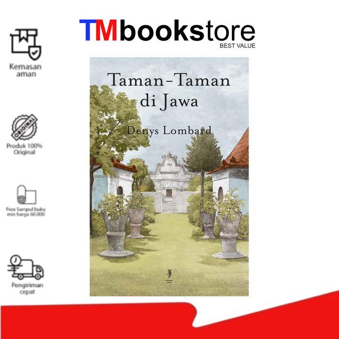 Buku Taman-Taman Di Jawa Karya C.J. Van Dullemen